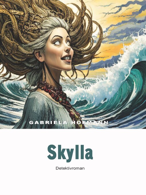 Title details for Skylla by Gabriela Hofmann - Available